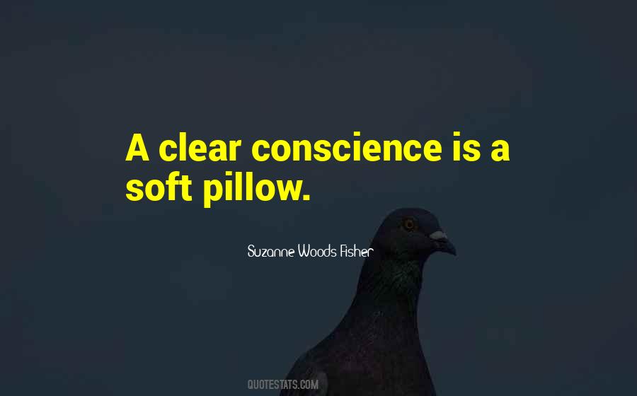 Sayings About A Clear Conscience #678056