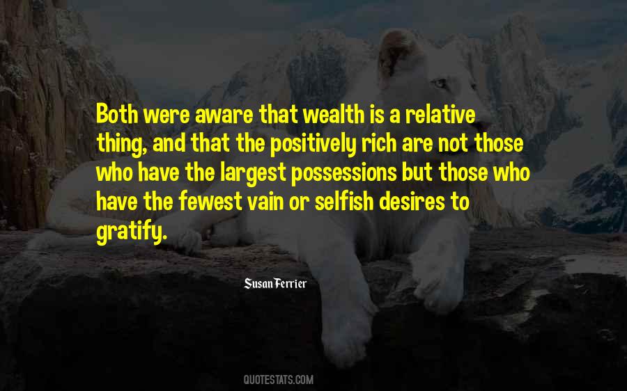 Sayings About Wealth And Possessions #1357260