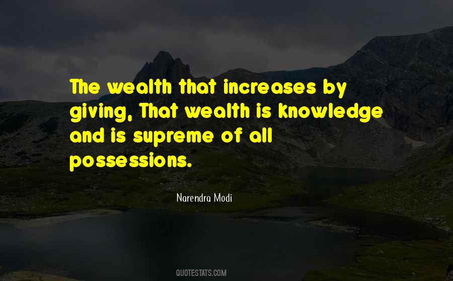 Sayings About Wealth And Possessions #1444394