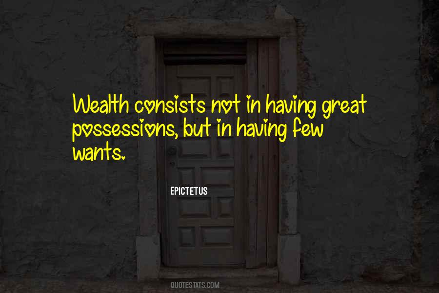 Sayings About Wealth And Possessions #524982