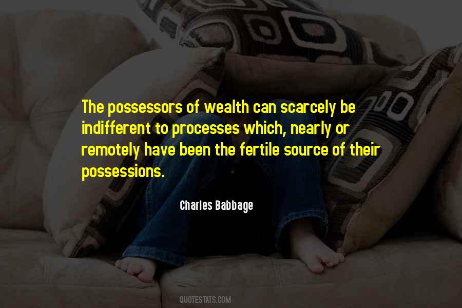 Sayings About Wealth And Possessions #634742