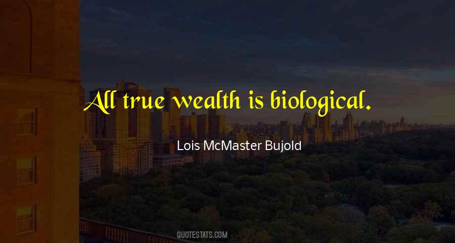 Sayings About True Wealth #1077199