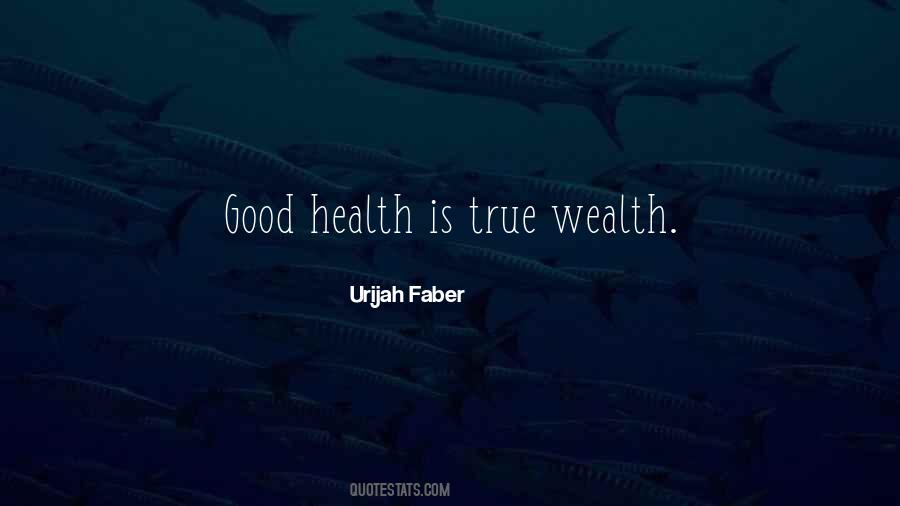 Sayings About True Wealth #1232926