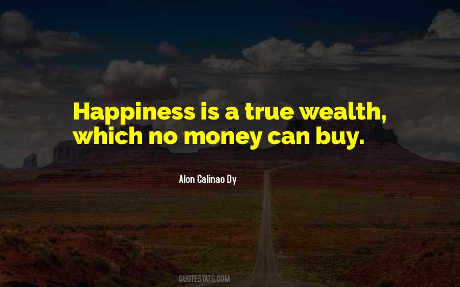 Sayings About True Wealth #1436305