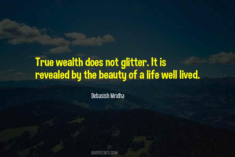 Sayings About True Wealth #305391