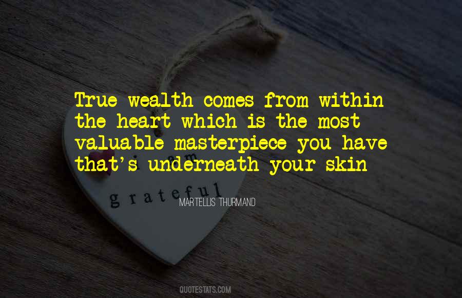 Sayings About True Wealth #336645