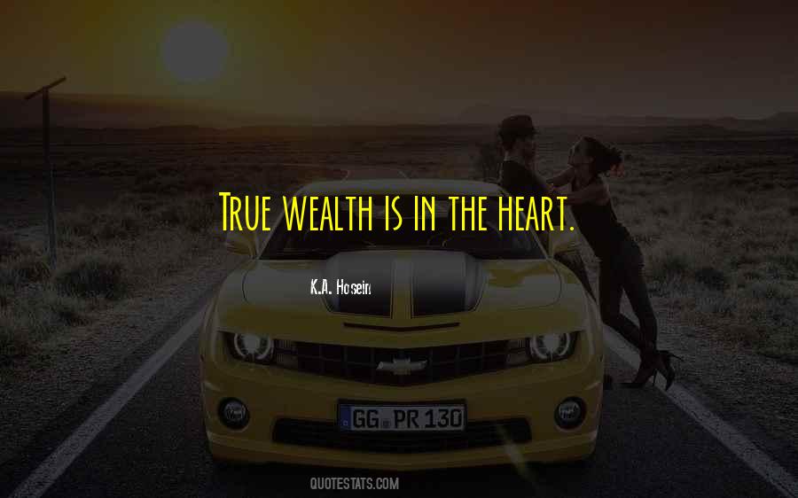 Sayings About True Wealth #627441