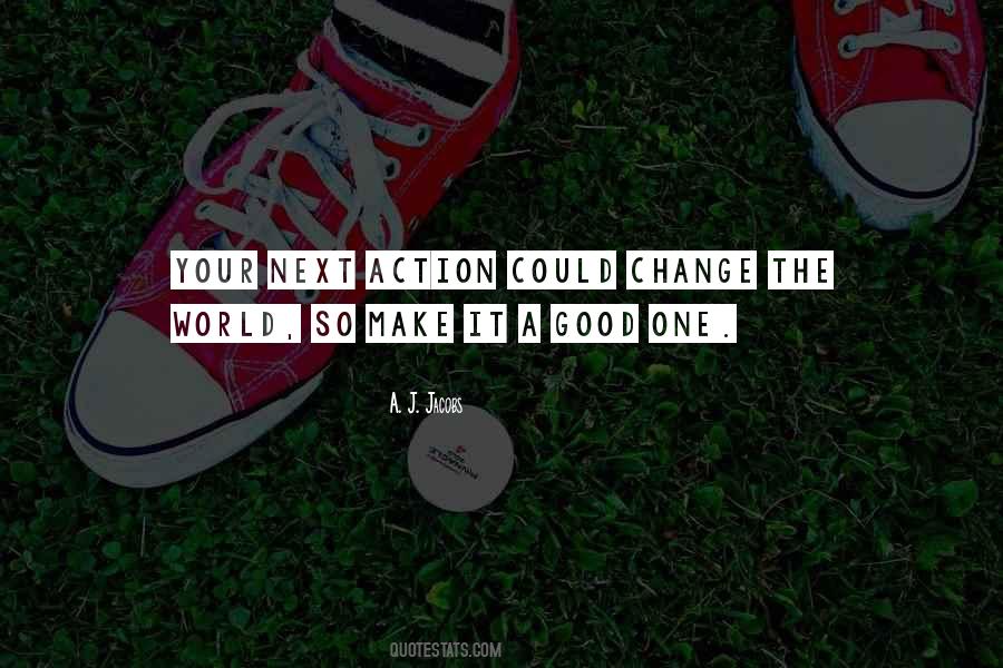 Sayings About Good Actions #375496