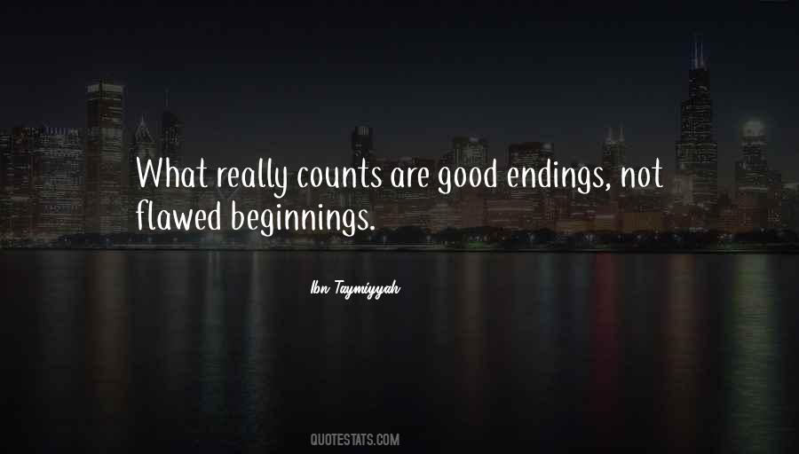 Sayings About Good Beginnings #1070426
