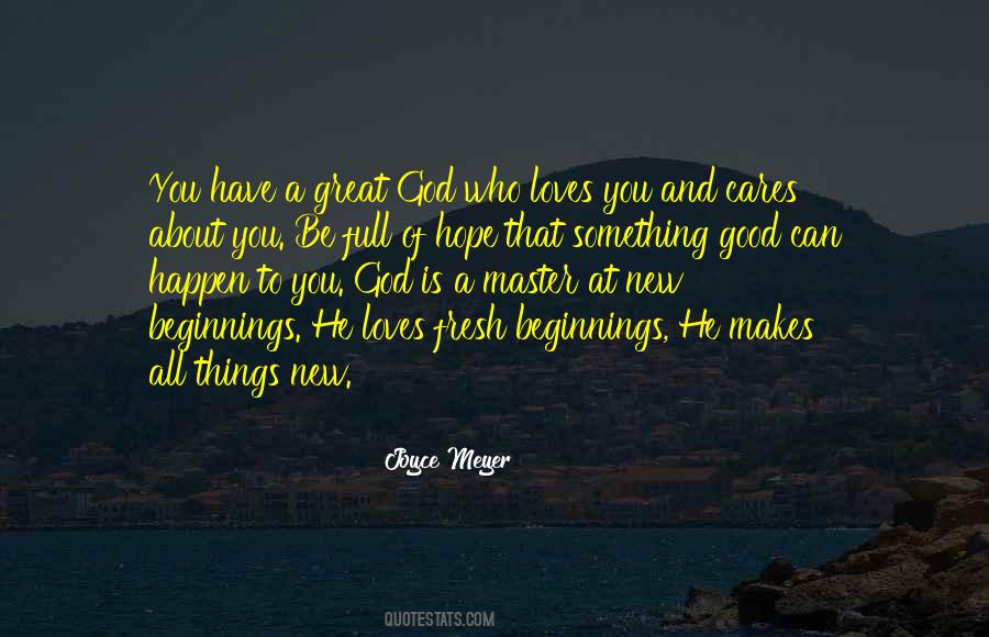 Sayings About Good Beginnings #1180791
