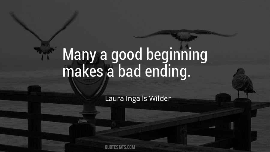 Sayings About Good Beginnings #1278168