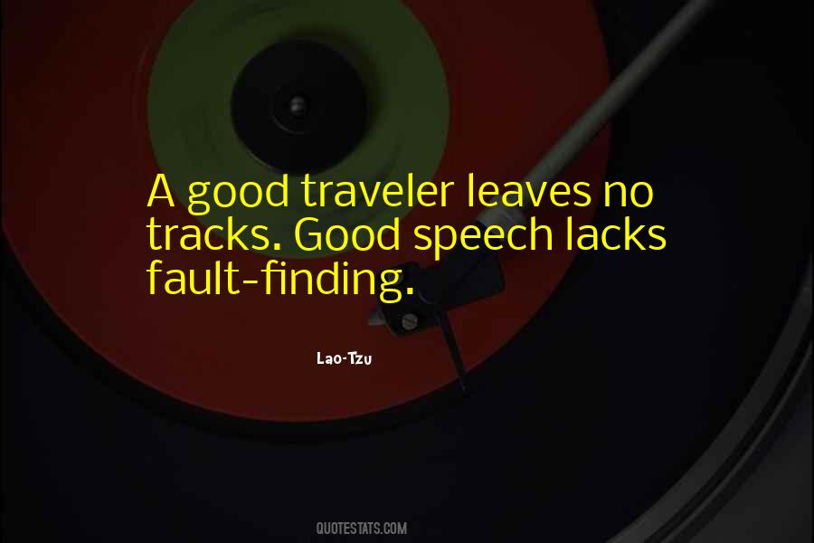 Sayings About Finding Fault #1134823