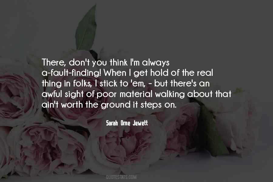 Sayings About Finding Fault #1382470