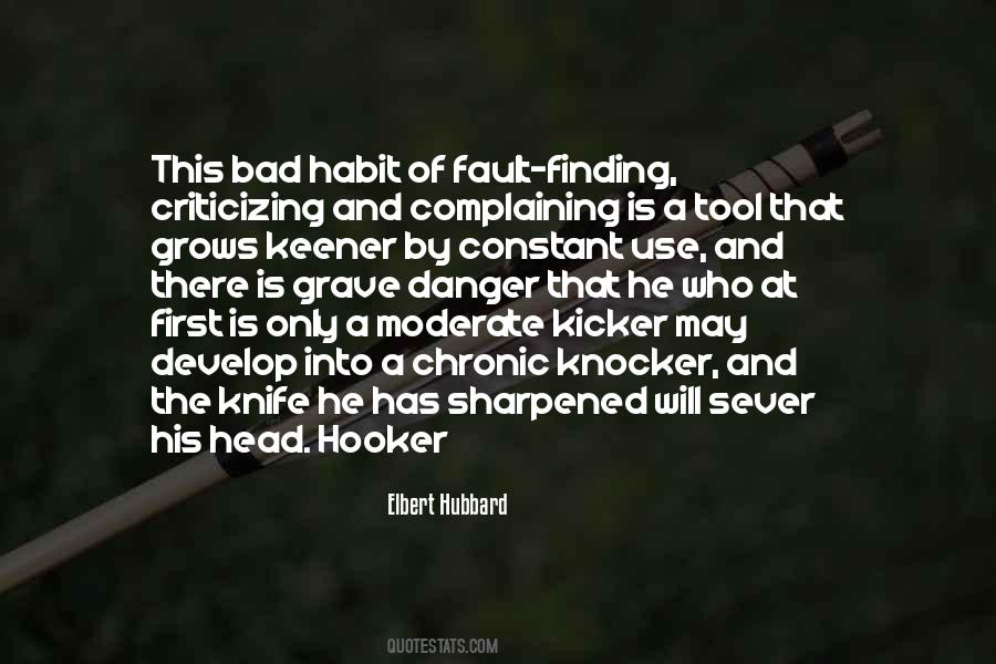 Sayings About Finding Fault #170398