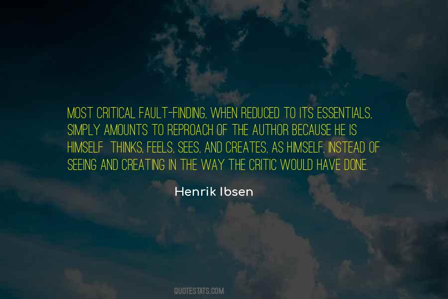 Sayings About Finding Fault #517219