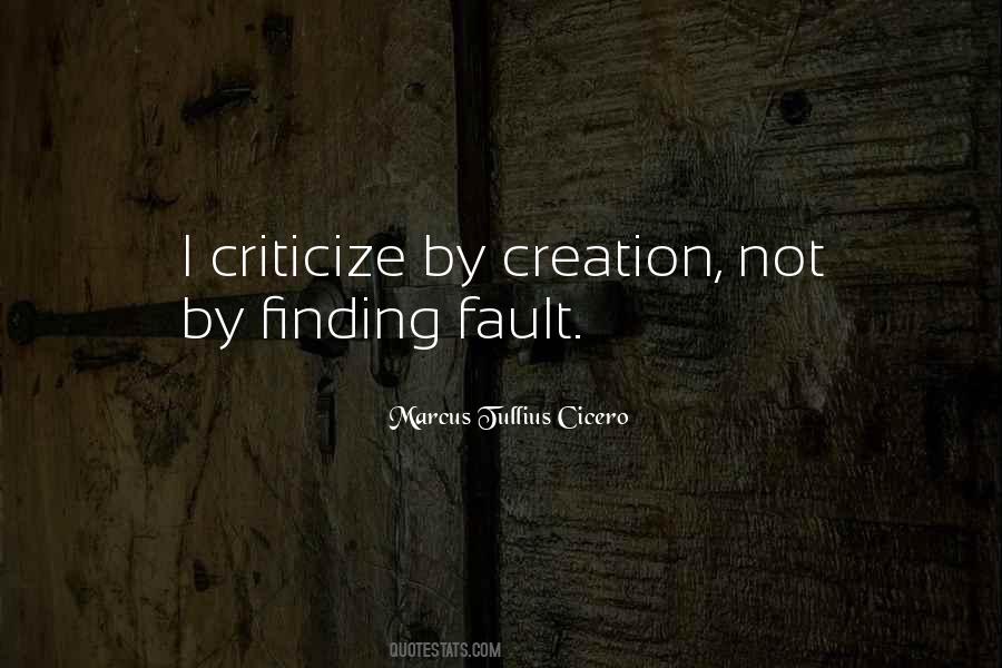 Sayings About Finding Fault #713718