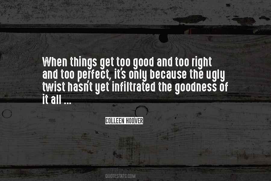 Sayings About The Goodness Of Life #1043704