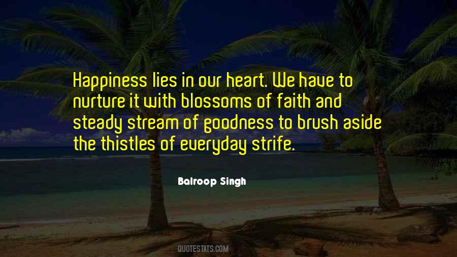 Sayings About The Goodness Of Life #1071719