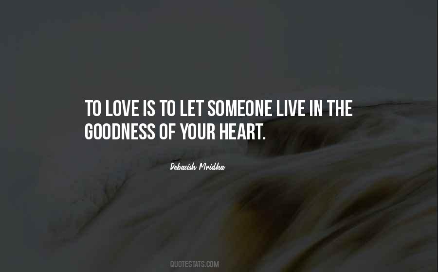 Sayings About The Goodness Of Life #114390