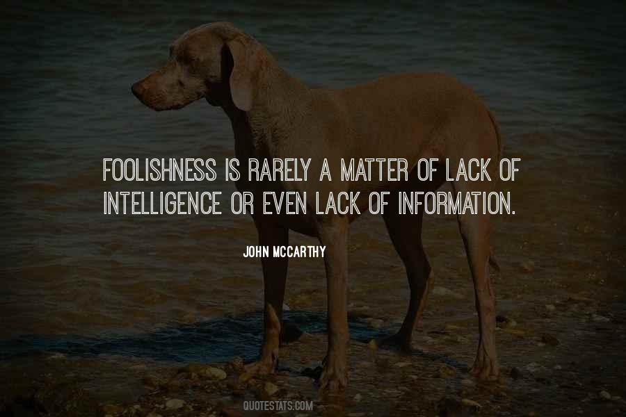 Sayings About Lack Of Intelligence #488445