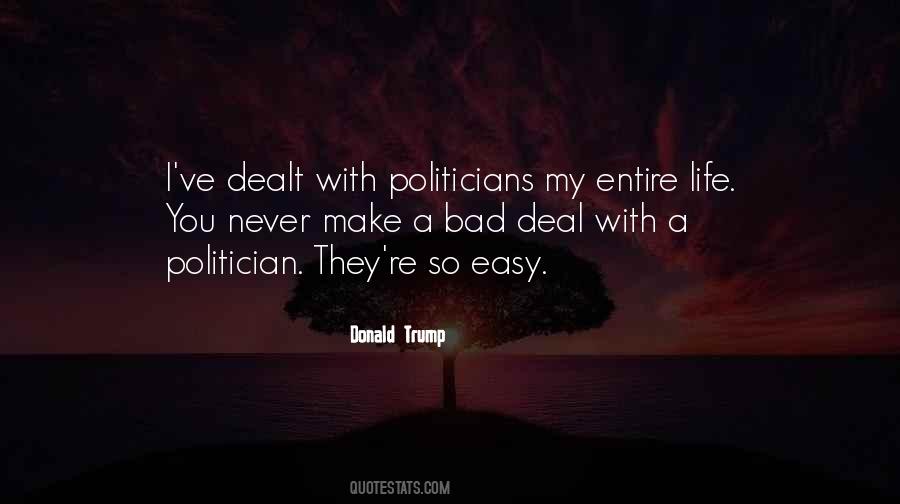 Sayings About Bad Politicians #1592405