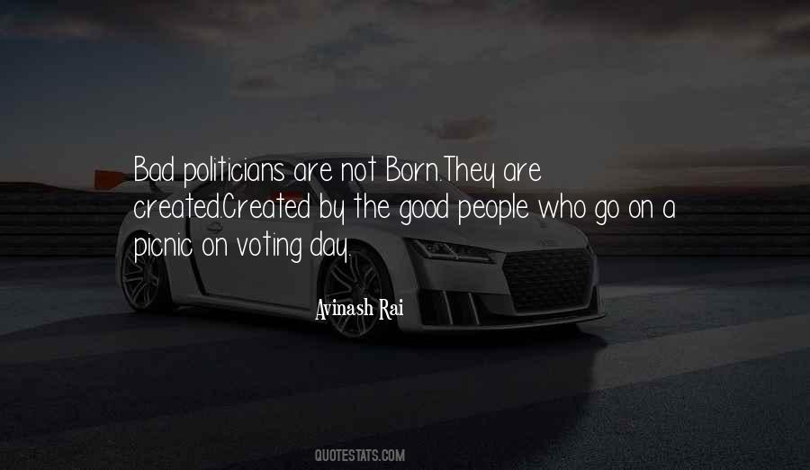 Sayings About Bad Politicians #1709213