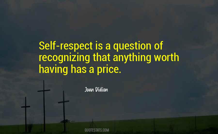 Sayings About Having Self Respect #949381