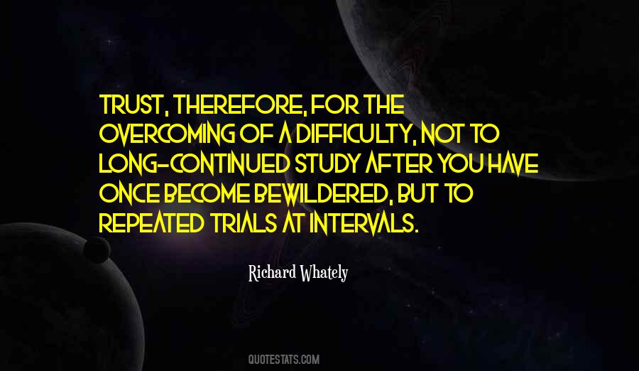 Sayings About Overcoming Trials #374587