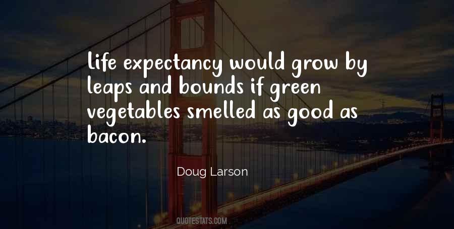 Sayings About Green Vegetables #71661