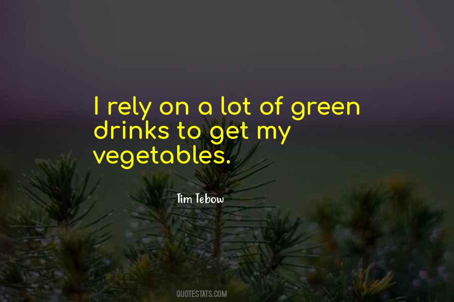 Sayings About Green Vegetables #852196