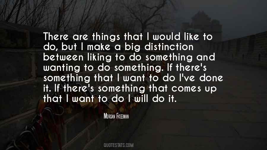 Sayings About Wanting Things #459854