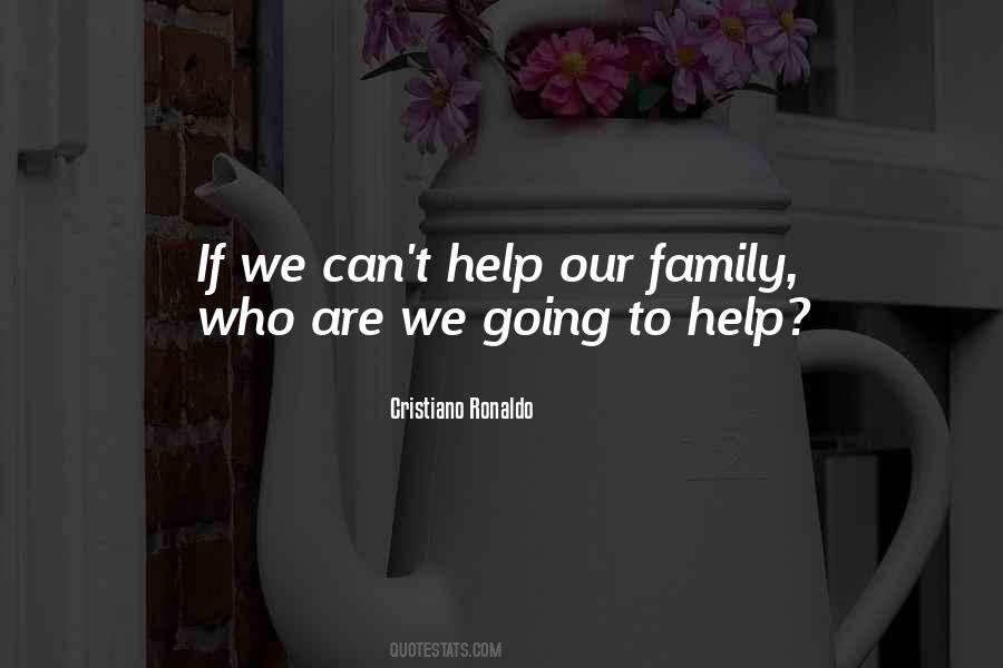 Sayings About Helping Your Family #935089