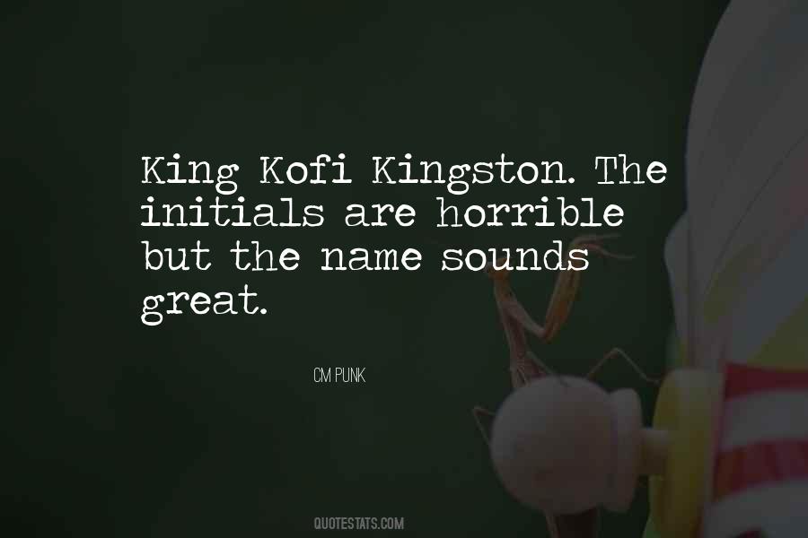 Sayings About Great Kings #196963