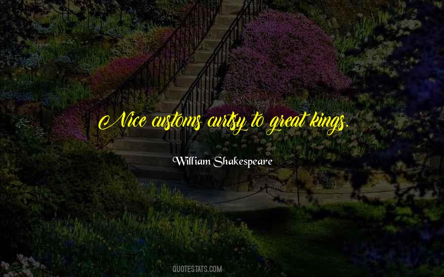 Sayings About Great Kings #487318