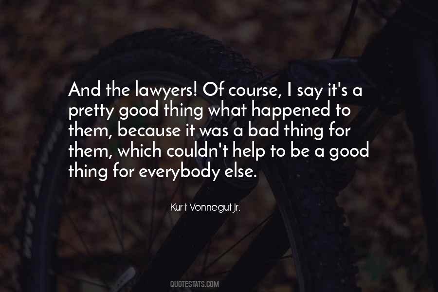 Sayings About Bad Lawyers #1068038