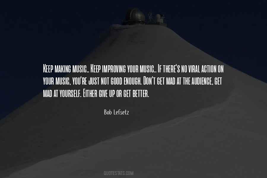 Sayings About Making Music #1105481