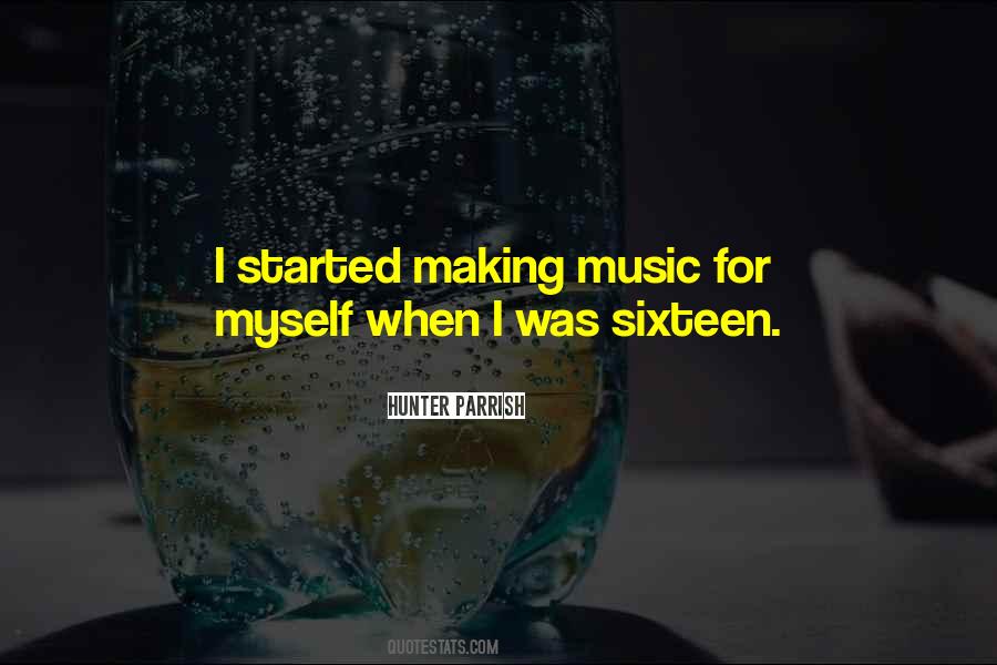 Sayings About Making Music #1297930