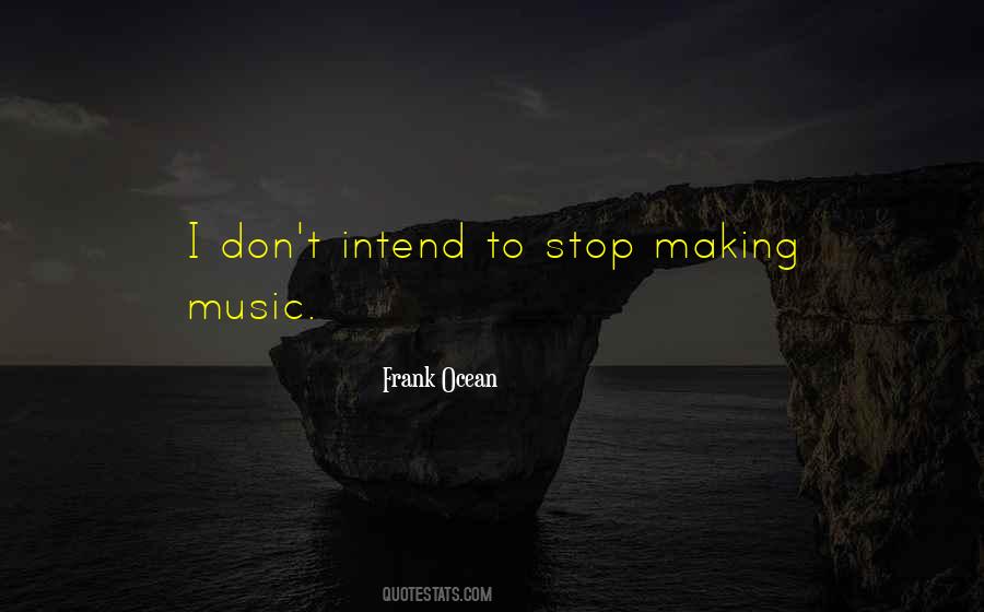 Sayings About Making Music #1313034