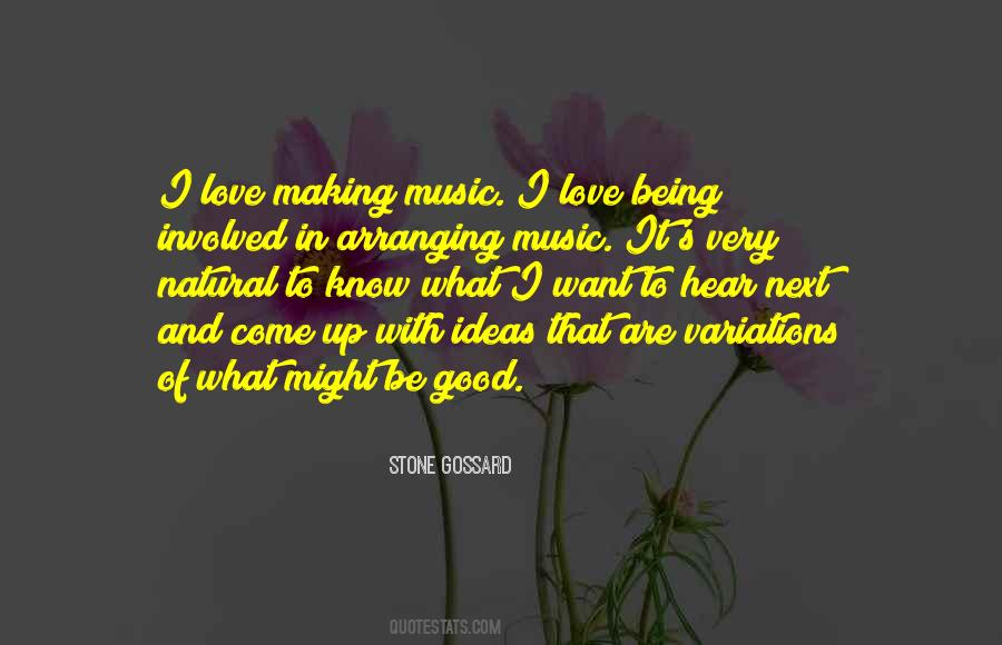 Sayings About Making Music #1362296