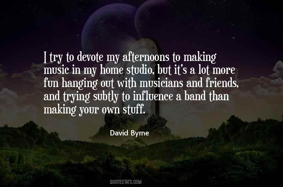Sayings About Making Music #1372093