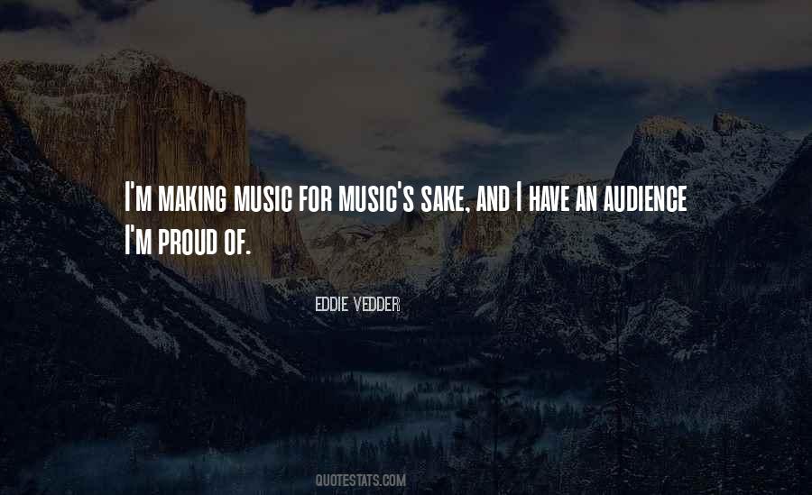 Sayings About Making Music #1697871