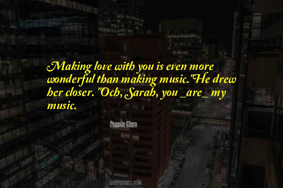 Sayings About Making Music #998140
