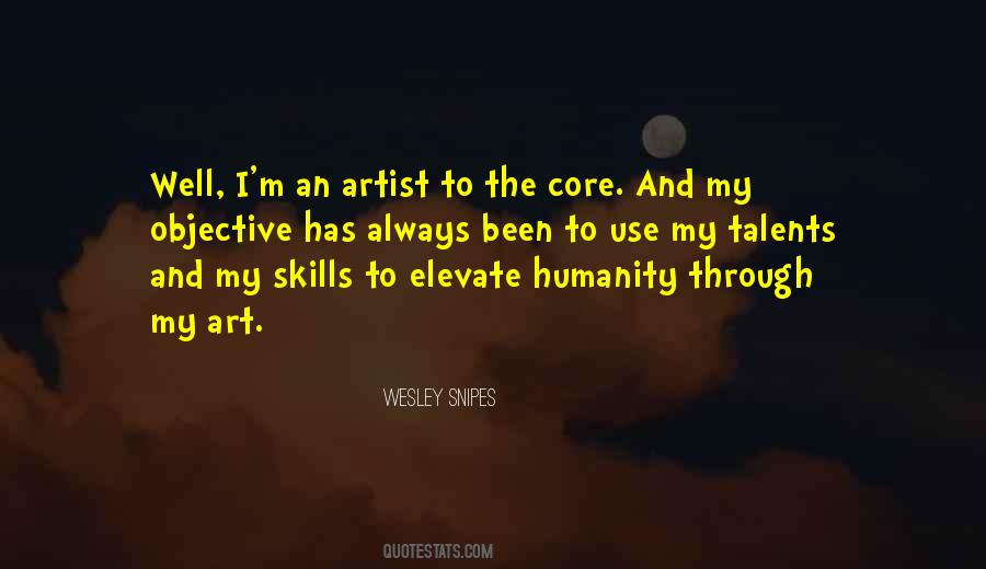 Sayings About Skills And Talents #1140779