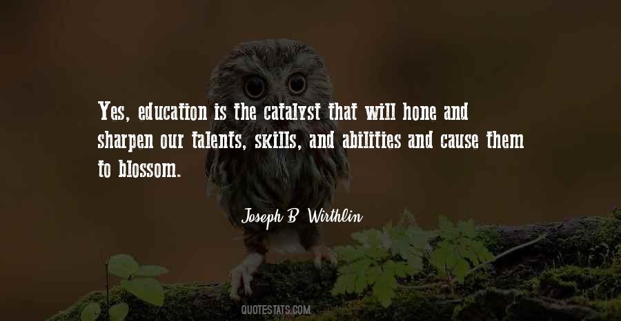 Sayings About Skills And Talents #1816818