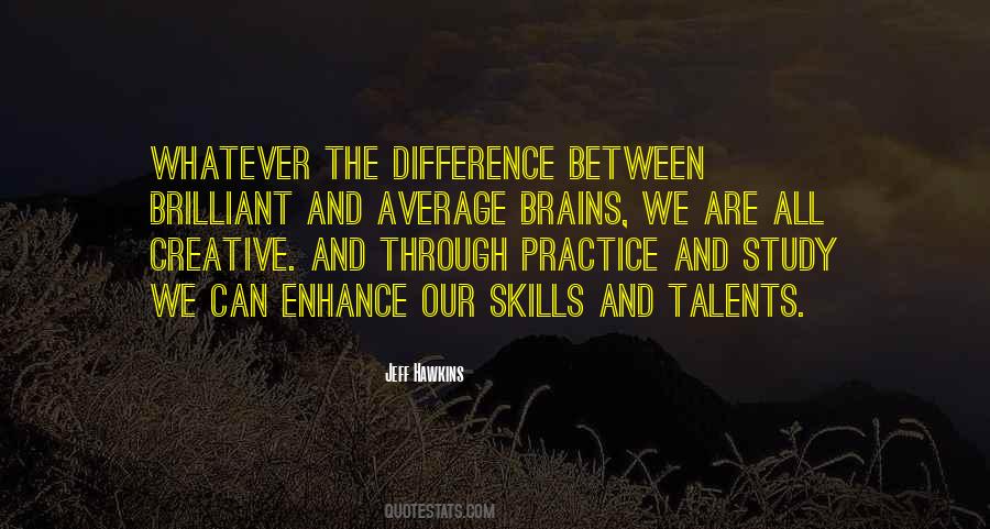 Sayings About Skills And Talents #621347