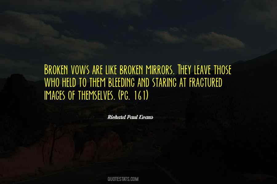 Sayings About Broken Vows #493853