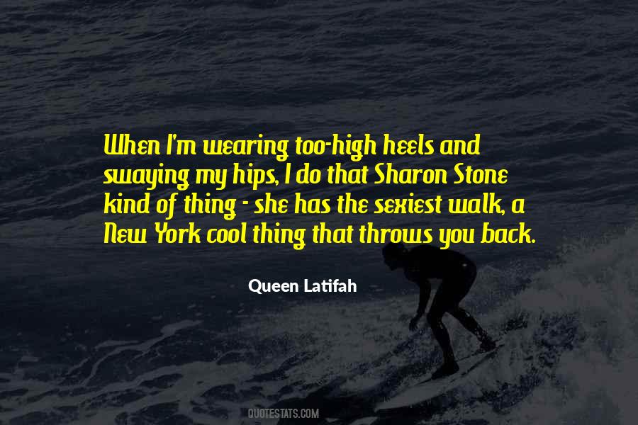 Sayings About Wearing High Heels #1335488