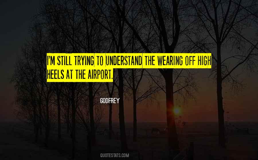 Sayings About Wearing High Heels #1346400