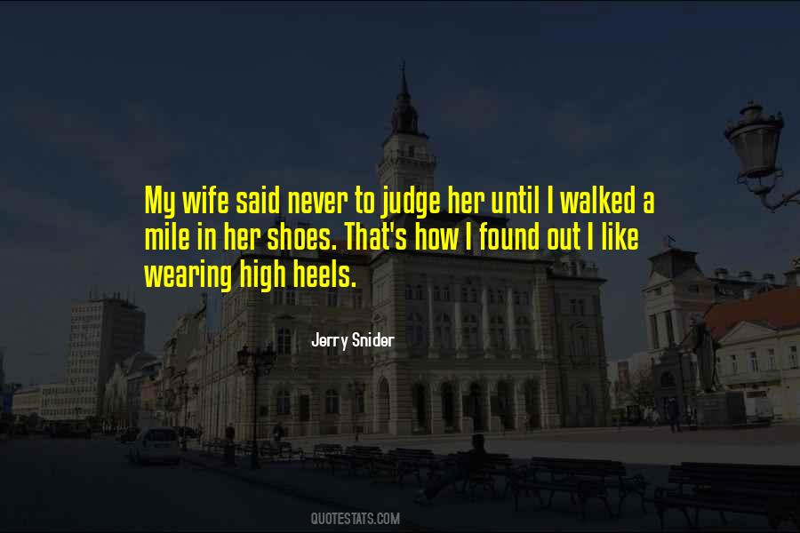 Sayings About Wearing High Heels #1426762