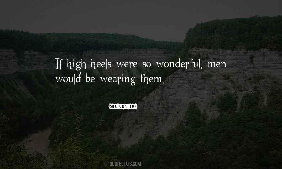 Sayings About Wearing High Heels #1787551